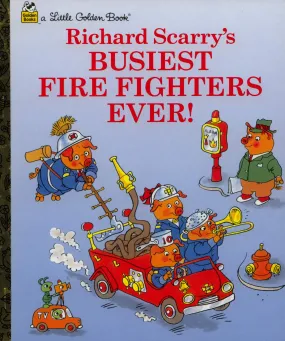 Busiest Firefighters Ever! - A Little Golden Book
