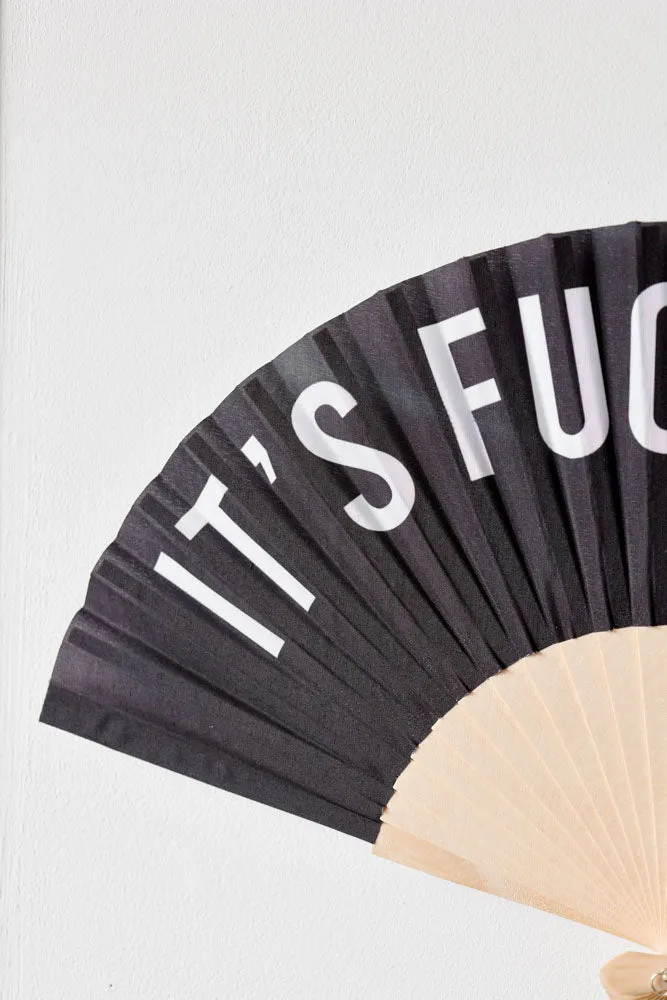 It's Fucking Hot Wooden Fan