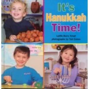 It's Hanukkah Time by Latifa Berry Kropf , Tod Cohen